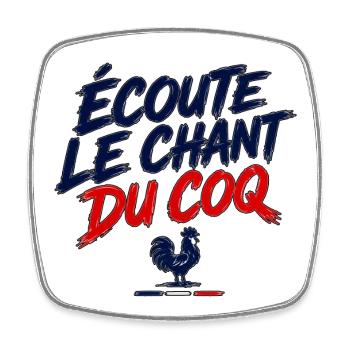 Cri de supporter français écoute le chant du coq - Magnet carré - blanc - Devant