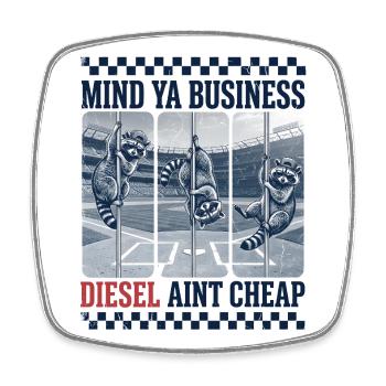 Mind Ya Business Diesel Ain't Cheap Geschenk - Viereckiger Kühlschrankmagnet - Weiß - Vorne