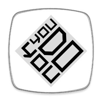 You Do You Funny Self-Confidence Freedom Logo - Square fridge magnet - white - Front
