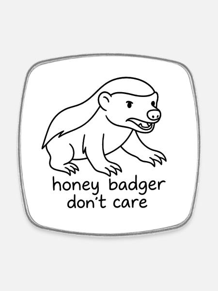 Honey Badger Humor Illustration - Square fridge magnet - white