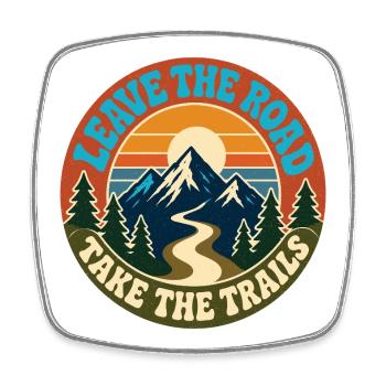 Leave the Road Take the Trails Design - Viereckiger Kühlschrankmagnet - Weiß - Vorne