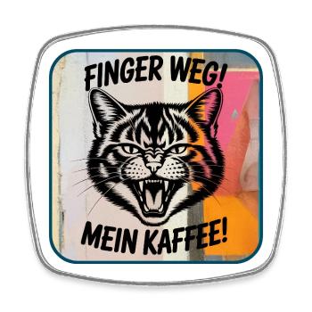 Finger Weg Mein Kaffee Katze - Viereckiger Kühlschrankmagnet - Weiß - Vorne