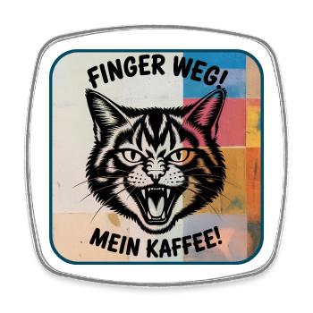 Finger weg! Mein Kaffee Katzendesign - Viereckiger Kühlschrankmagnet - Weiß - Vorne