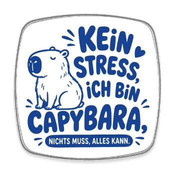 Kein Stress ich bin Capybara - Viereckiger Kühlschrankmagnet - Weiß - Vorne