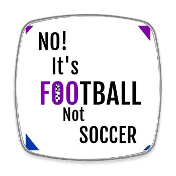 NON! C’EST LE FOOTBALL, PAS LE FOOTBALL - Football meme - Magnet carré - blanc - Devant