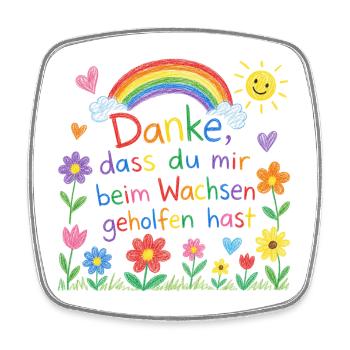 Danke dass du mir beim Wachsen geholfen hast! - Viereckiger Kühlschrankmagnet - Weiß - Vorne