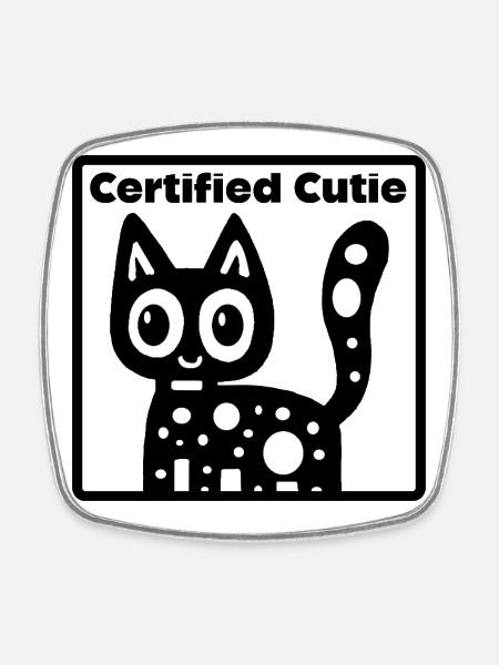 Cuteness Overload Cat - Square fridge magnet - white
