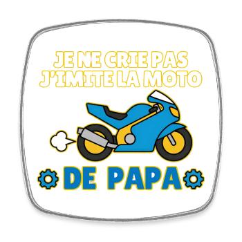 J'imite la Moto de Papa - Magnet carré - blanc - Devant