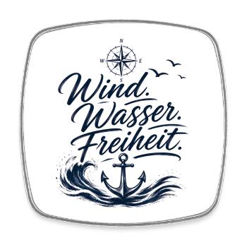 Wind. Wasser. Freiheit- Segelbekleidung Offshore - Viereckiger Kühlschrankmagnet - Weiß - Vorne