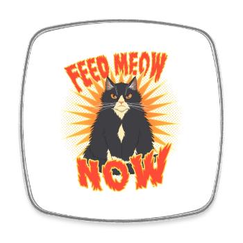 Feed Meow Now Cat - Square fridge magnet - white - Front