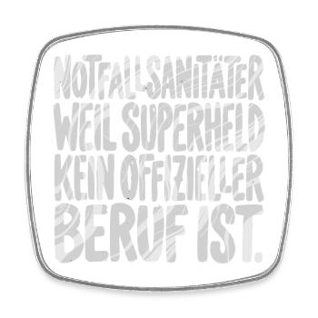 Notfallsanitäter weil superheld kein offizieller - Viereckiger Kühlschrankmagnet - Weiß - Vorne