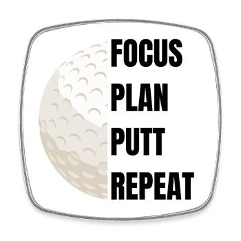 Focus Plan Putt Repeat – Golfslogan - Viereckiger Kühlschrankmagnet - Weiß - Vorne