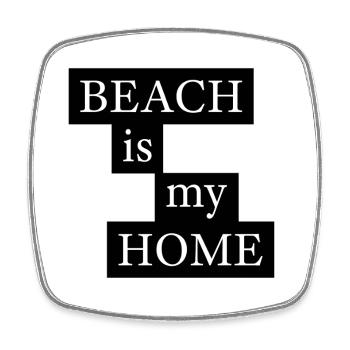 Beach Is My Home Strand Spruch - Viereckiger Kühlschrankmagnet - Weiß - Vorne
