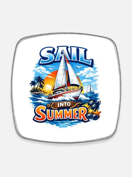 Sail Into Summer Tropical Nautical Adventure - Square fridge magnet - white