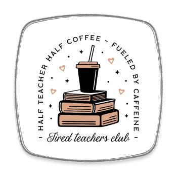 Club de café des professeurs fatigués - Magnet carré - blanc - Devant