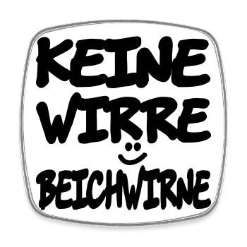 keine_wirre_beichwirne - Magnet carré - blanc - Devant