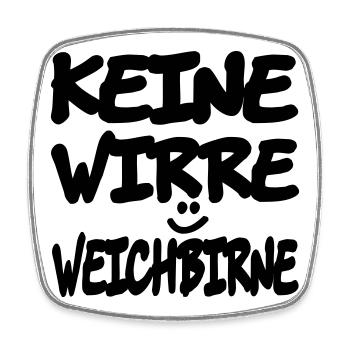 keine_wirre_weichbirne - Magnet carré - blanc - Devant
