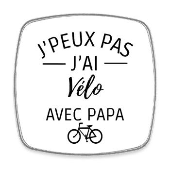 je peux pas j'ai vélo avec papa - Magnet carré - blanc - Devant