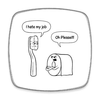 Zahnbürste Klorolle Lustig Job Spruch Humor Bad - Viereckiger Kühlschrankmagnet - Weiß - Vorne
