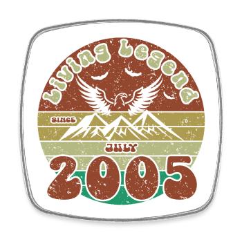 21st Birthday Living Legend since VIN 07/2005 - Square fridge magnet - white - Front