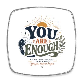 You Are Enough Self-Worth Affirmation - Square fridge magnet - white - Front