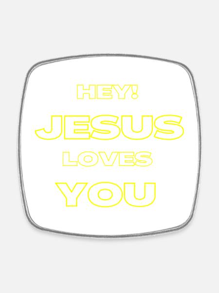 Hey Jesus Loves You Yellow Outline Art - Square fridge magnet - white