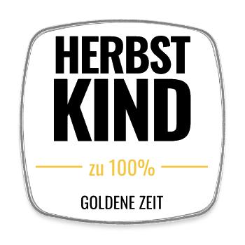 Herbstkind zu 100% Goldene Zeit - Viereckiger Kühlschrankmagnet - Weiß - Vorne