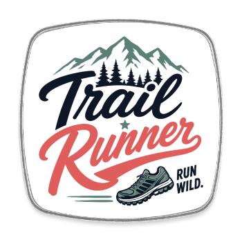 Trailrunner. Run Wild - Viereckiger Kühlschrankmagnet - Weiß - Vorne