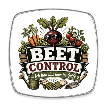 Ich habe die volle Beet Control - Grüner Daumen - Viereckiger Kühlschrankmagnet - Weiß - Vorne