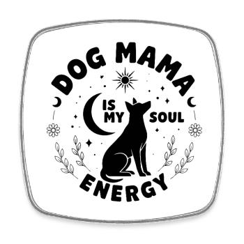 Dog Mama est mon énergie d’âme qui dit des étoiles de lune - Magnet carré - blanc - Devant