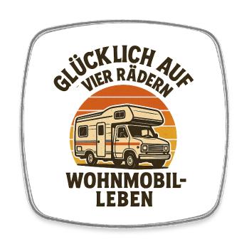 Glückliches Wohnmobilleben Vier Räder - Viereckiger Kühlschrankmagnet - Weiß - Vorne
