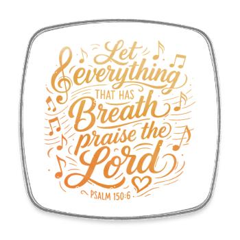 Psalm 150 - Bibelvers Lettering - Viereckiger Kühlschrankmagnet - Weiß - Vorne