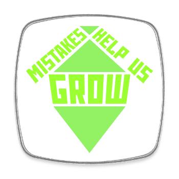 Mistakes Help Us Grow Lustig Motivational Wachstum - Viereckiger Kühlschrankmagnet - Weiß - Vorne