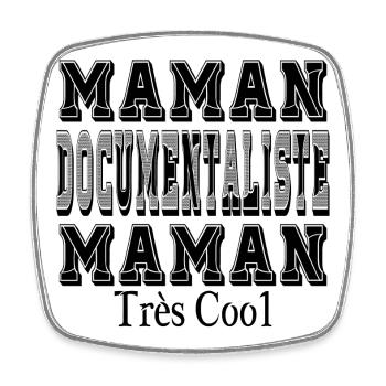 Maman Documentaliste Maman Très Cool - Magnet carré - blanc - Devant