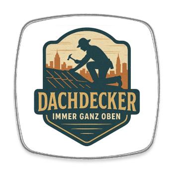 Dachdecker Logo - Ganz Oben - Viereckiger Kühlschrankmagnet - Weiß - Vorne