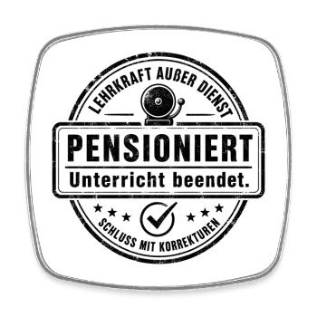 Lehrkraft außer Dienst Pensioniert Unterricht - Viereckiger Kühlschrankmagnet - Weiß - Vorne