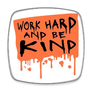 Work Hard And Be Kind Inspirierend Fleiß Güte Logo - Viereckiger Kühlschrankmagnet - Weiß - Vorne