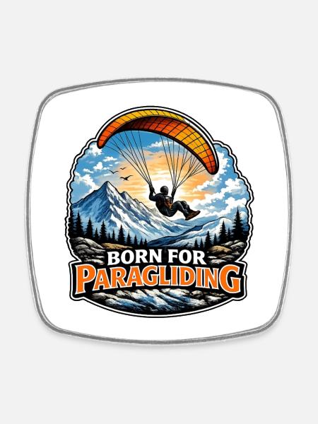 Born for paragliding - Square fridge magnet - white