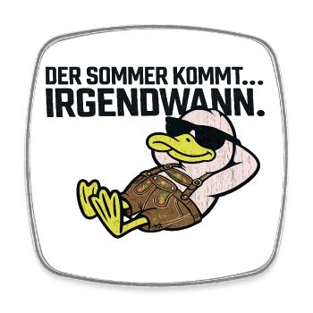 Sommer kommt irgendwann Duck - Viereckiger Kühlschrankmagnet - Weiß - Vorne