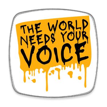 Citation inspirante de The World Needs Your Voice - Magnet carré - blanc - Devant