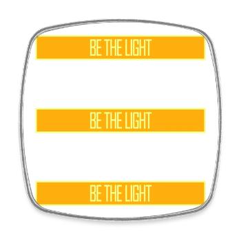 Be The Light Motivierend Positivität Spruch Logo - Viereckiger Kühlschrankmagnet - Weiß - Vorne