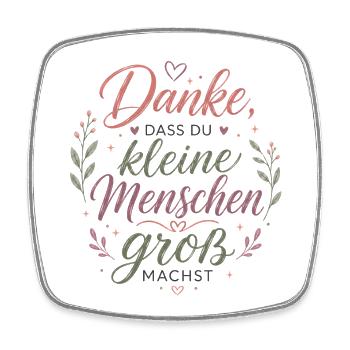 Danke, dass du Kleine groß machst Erzieherin - Viereckiger Kühlschrankmagnet - Weiß - Vorne