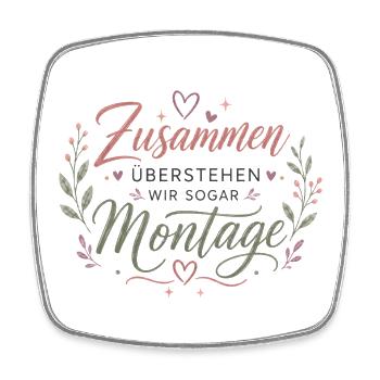 Zusammen überstehen wir sogar Montage - Viereckiger Kühlschrankmagnet - Weiß - Vorne