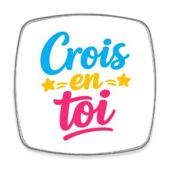 Crois en toi  - Magnet carré - blanc - Devant
