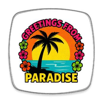 Greetings From Paradise - Square fridge magnet - white - Front