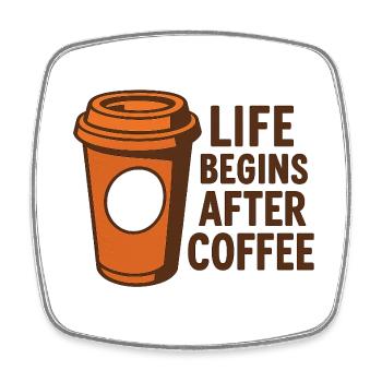 La vie commence après le café - Magnet carré - blanc - Devant