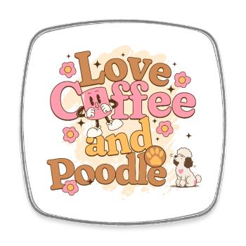 Love coffee and Poodle - Amour Café et Caniche - Magnet carré - blanc - Devant