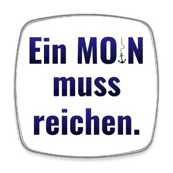 Ein MOIN muss reichen - Viereckiger Kühlschrankmagnet - Weiß - Vorne