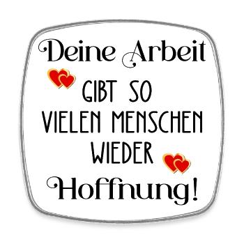 Arbeit Sinn Hoffnung - Viereckiger Kühlschrankmagnet - Weiß - Vorne