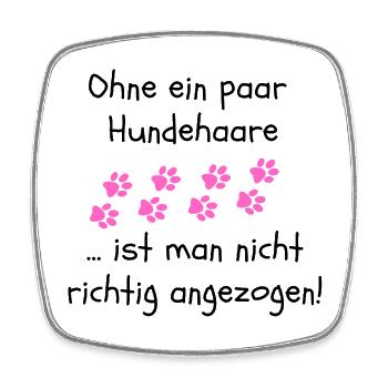 OHNE HUNDEHAARE, HUND, DOGLOVER, TIERLIEBE, HUNDE - Viereckiger Kühlschrankmagnet - Weiß - Vorne